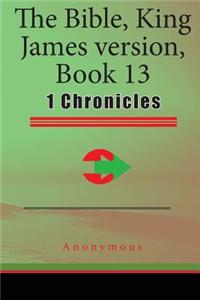 The Bible, King James Version, Book 13