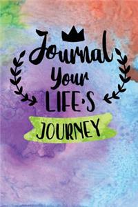 Journal Your Life's Journey