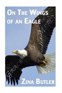 On the Wings of an Eagle