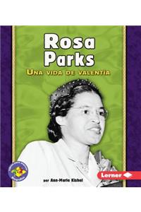 Rosa Parks: Una Vida de Valentia
