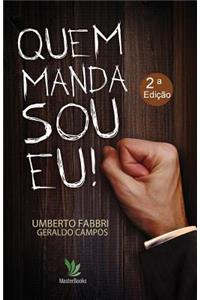 Quem manda sou eu!