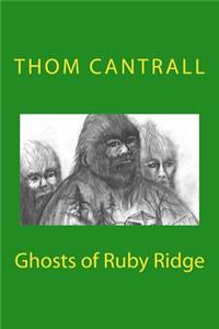 Ghosts of Ruby Ridge