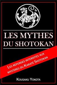 Les Mythes du Shotokan