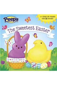 The Sweetest Easter (Peeps)