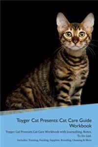 Toyger Cat Presents
