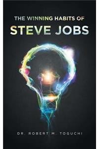 The Winning Habits of Steve Jobs