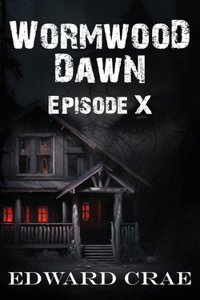 Wormwood Dawn
