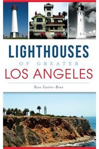 Lighthouses of Greater Los Angeles