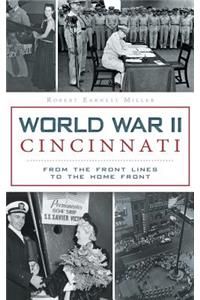 World War II Cincinnati