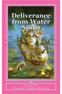 Deliverance from Water Spirit