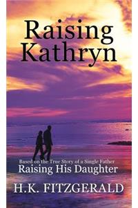 Raising Kathryn