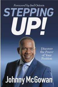 Stepping Up!