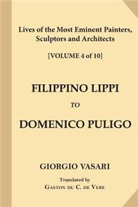 Lives of the Most Eminent Painters, Sculptors and Architects [Volume 4 of 10]