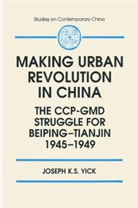 Making Urban Revolution in China