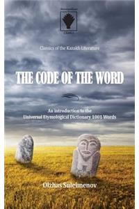 Code of the Word: An introduction to the Universal Etymological Dictionary 1001 Words