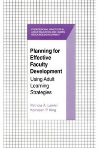 Planning for Effective Faculty Development