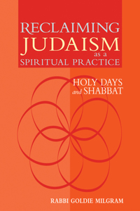 Reclaiming Judaism as a Spiritual Practice