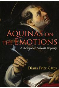 Aquinas on the Emotions
