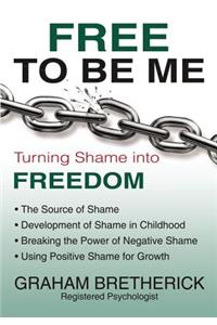 Free to Be Me
