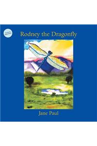 Rodney The Dragonfly