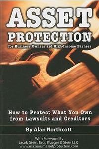 Asset Protection for Business Owners and High-Income Earners