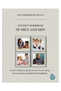 A Common Core Approach to Teaching of Mice and Men Student Workbook