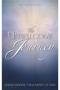The Unwelcome Journey
