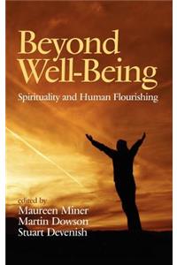 Beyond Well-Being