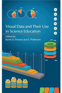 Visual Data and Their Use in Science Education (Hc)