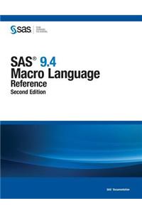 SAS 9.4 Macro Language