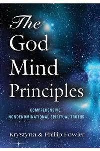 The God Mind Principles