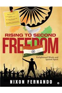 Rising to Second Freedom
