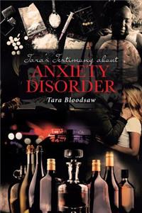 Tara's Testimony about Anxiety Disorder