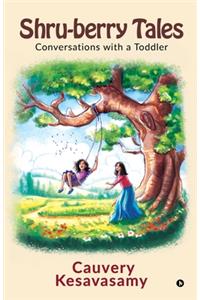 Shru-berry Tales