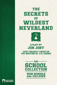 The Secrets of Wildest Neverland