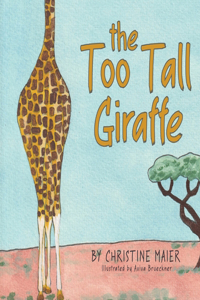 Too Tall Giraffe