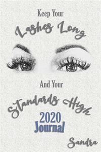 2020 Journal Sandra: Keep Your Lashes Long And Your Standards High