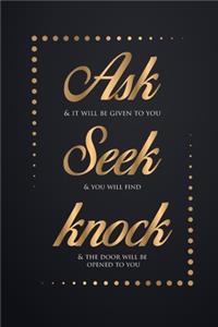 Ask Seek Knock Wirebound Notebook