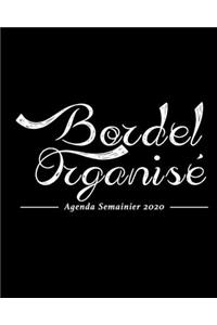Bordel organisé