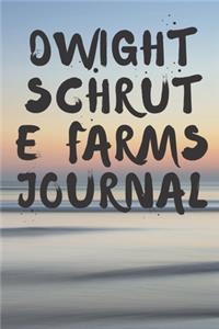 Schrute Farms Journal