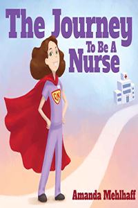 Journey To Be A Nurse