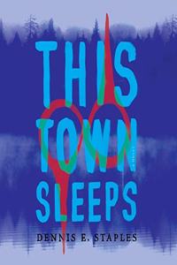 This Town Sleeps Lib/E