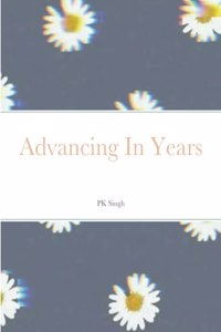 Advancing In Years