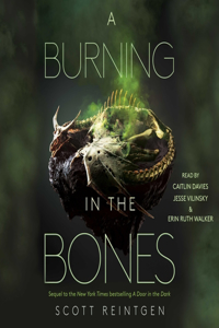 Burning in the Bones