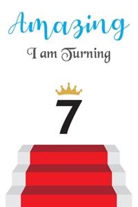 Amazing!!!! I am Turning 7