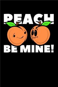 Peach Be Mine