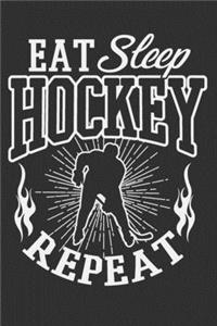 Eat Sleep Hockey Repeat