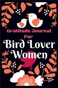 Gratitude Journal for Bird Lover Women