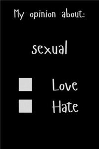 My opinion about