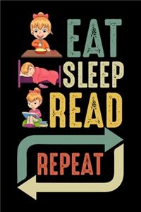 Eat Sleep Read Repeat